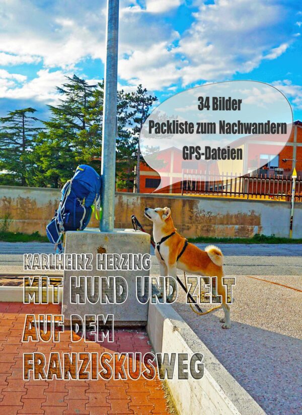 Mit Hund und Zelt auf dem Franziskusweg-E-Book